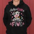 Holy Cow I'm Five 5 Years Old 5Th Birthday Girl Outfit Women Hoodie