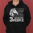 I Like Horses And Maybe 3 People Lover Rider Horse Riding Women Hoodie
