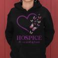 Hospice It's A Work Of Heart Butterfly Heart Hospice Worker Women Hoodie