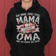 Ich Habe Zwei Titel Mama & Oma Lusitg Kapuzenpullover für Damen