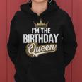 I'm The Birthday Queen Couples Matching Birthday Party Women Hoodie