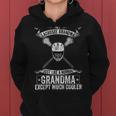 I'm A Lacrosse Grandma Just Like A Normal Except Much Cooler Women Hoodie