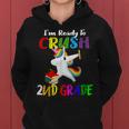 I'm Ready To Crush 2Nd Grade Second Grader Dabbing Unicorn Women Hoodie