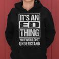 It's An Ed Thing You Wouldn't Understand First Name Women Hoodie
