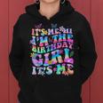 Its Me Hi Im The Birthday Girl Its Me Groovy For Girls Women Women Hoodie