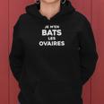 Je M'en Bats Les Ovaires Sweat à capuche femme