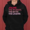 Jolene The Woman The Myth The Legend Personalized Janice Women Hoodie