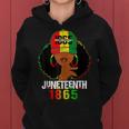Junenth 1865 Celebrate Freedom Celebrating Black Women Women Hoodie