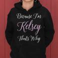 Kelsey Name Personalized Cute Pink Girl Custom Women Hoodie