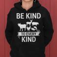 Be Kind To Every Kind Vegan Vegetarian Animal Lover Women Hoodie