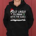 Most Likely To Drink With Elves Family Matching Men Women Hoodie