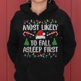 Most Likely To Fall Asleep First Xmas Family Women Hoodie