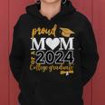 Loving Mom 2024 My Mom Is A Proud 2024 College Graduate Women Hoodie