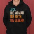 Lucy The Woman The Myth The Legend First Name Lucy Women Hoodie