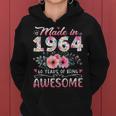 Made In 1964 Floral 60Th Birthday 60 Years Of Being Awesome Women Hoodie