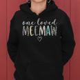 Meemaw One Loved Meemaw Mother's Day Women Hoodie