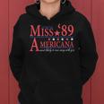 Miss 89 Americana Most Likely To Run Away With You Women Hoodie