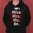 Miss Mrs Ms Doctor Doctorado Regalos De Graduación De Do Sudadera con capucha para mujer