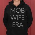 Mob Wife Era Women Hoodie