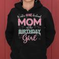 Mom Of The Birthday Girl Winter Onederland Family Women Hoodie