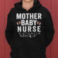 Mother Baby Nurse Obstetric Nicu Nurse Ob Rn Nursing Women Hoodie