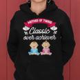 Mother Of Twins Classic Over Achiever Twin Mom Women Hoodie