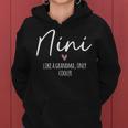 Nini Like A Grandma Only Cooler Heart Mother's Day Nini Women Hoodie