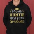 Proud Auntie Of A 2024 Graduate Senior Graduation Women Women Hoodie