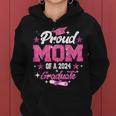 Proud Mom Of A 2024 Graduate Pink Senior Graduation 24 Women Hoodie