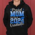 Proud Mom Of A 2024 Graduate Senior Mom Class Of 2024 Women Hoodie