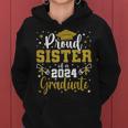 Proud Sister Of A Class Of 2024 Graduate Senior Graduation Women Hoodie