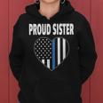 Proud Sister Of Police Officer Law Enforcement Support Women Hoodie