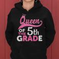 Queen Of The 5Th Grade Crown Back To School Teacher Women Hoodie