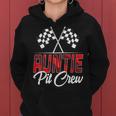 Race Car Birthday Party Racing Family Auntie Pit Crew Women Hoodie