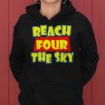 Reach Four The Sky Birthday 4Th Bday 4 Year Old Girl Boy Women Hoodie