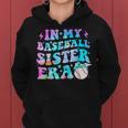 Retro In My Baseball Sister Era For Girls Sis Women Hoodie