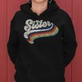 Retro Cute Sister For Sis Best Sister Ever Women Hoodie