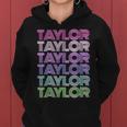 Retro First Name Taylor Girl Boy Surname Repeated Pattern Women Hoodie