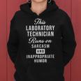 Sarcastic Laboratory Technician Lab Tech Saying Women Hoodie