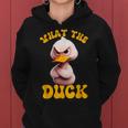 Saying What-The-Duck Duck Friends Women Hoodie