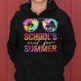 Schools Out For Summer Last Day Of School Teacher Tie Dye Women Hoodie