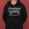 Shenanigans Coordinator Teacher Life St Patrick's Day Women Hoodie