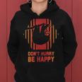 Sloth Don't Hurry Be Happy Retro Vintage 80S Style Women Hoodie