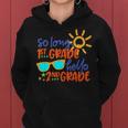 So Long 1St Grade Hello 2Nd Grade Teacher Student School Women Hoodie