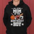 All Star Mom Of The Birthday Boy Sports 1St Family Party Women Hoodie