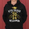 Students 6Th Grade Class Of 2024 Nailed It Graduation Women Hoodie