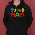 Super Mom Gamer Women Hoodie