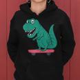 T Rex On Skate Board Skaters Skate Skating Woman Man Women Hoodie