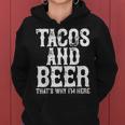 Tacos And Beer Cinco De Mayo Drinking Drunk Fiesta Women Hoodie