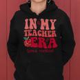 In My Teacher Era Back To School Pre-K Teacher Team Women Hoodie